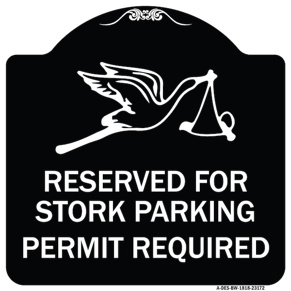 Reserved for Stork Parking Permit Required W/ Graphic Heavy-Gauge Alum, 18" x 18", BW-1818-23172